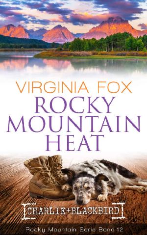 [Rocky Mountain Serie 12] • Rocky Mountain Heat